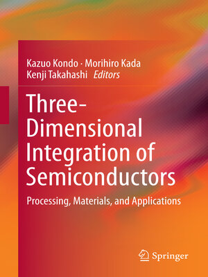 cover image of Three-Dimensional Integration of Semiconductors